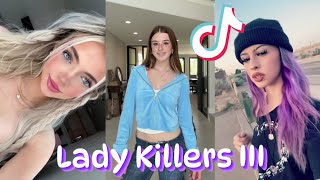 Lady Killers III - TikTok Challenge Compilation