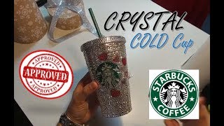 Crystal Starbucks Cold Cup