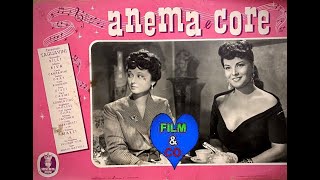 Anema e core - Un film di Mario Mattoli (1951)