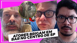 FÁBIO ASSUNÇÃO E DANIEL ALVIM SÃO FLAGRADOS BRIGANDO EM BAR DE SP