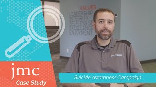 JMC Case Study: Suicide Awareness Campaign