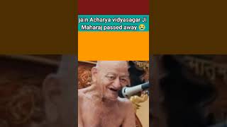 1jain Acharya vidyasagar Ji Maharaj passed away | Acharya vidyasagar ji maharaj death | Vidyasagar..