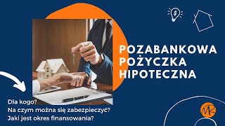 Pozabankowa pożyczka hipoteczna | MoneyRun