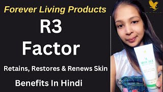 Forever R3 Factor | FLP Skin Care Essential for Radiant, Youthful Skin | Anita Manodra