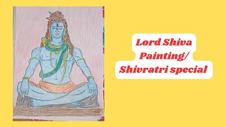 Shivratri special/ Mahashivratri/ Lord Shiva painting