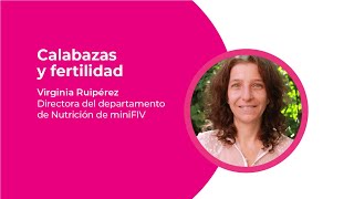 Calabazas y fertilidad | Virginia Ruipérez