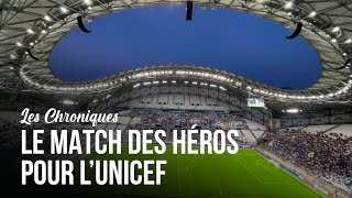 Le Match des Héros pour l'Unicef