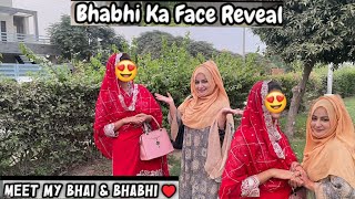 Biggest surprise -Bhabhi ka Welcome Karain-Finally Bhabhi Face Reveal-Meet My Bhabhi-😍