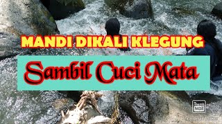 Mandi Dikali Klegong Sambil Cuci Mata