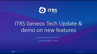 ITRS Geneos Tech Update & Demo  - December 2022