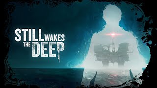 Der wohl beste Chef aller Zeiten - #01 Still Wakes the Deep [Facecam Horror | Deutsch]