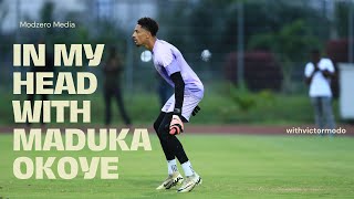 MY MOST SPECIAL TATOO IS THE 40 0N MY CHEST: MADUKA OKOYE SPEAKS ABOUT LIFE, FOOTBALL AND THE TEAM