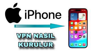 İphone VPN Nasıl Kurulur - Apple VPN Nasıl Kullanılır Ücretsiz İndirme #apple