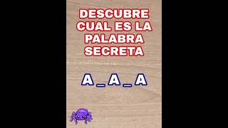 Descubre cual es la PALABRA SECRETA