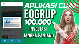 SITUS EQ INVESTASI MODAL 100K MIRIP SEQUOIA