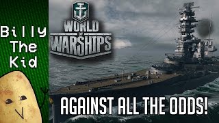 Against All The Odds - World of Warships Livestream