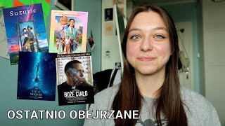 Ostatnio obejrzane FILMY (i seriale) - 11 produkcji w czym 3 zachwyty