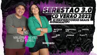 VALÉRIA ALVES E DJ EDIEL - Serestão 3.0 #seresta #hit #arrochadeira