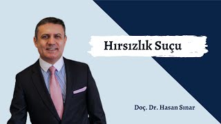 Hırsızlık Suçu