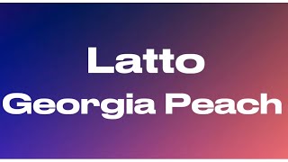 Latto - Georgia Peach (Audio)