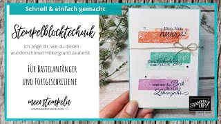 ⚓️ Stempeltechnik - Hintergrund gestalten mit Stempelblock - toll für Bastelanfänger - Stampin'Up!