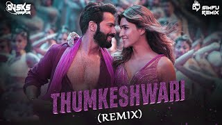 Thumkeshwari (Club Remix) Dj Sks Haripur X Dj Simpu Remix | Ash king | Bollywood Dj Song's 2022