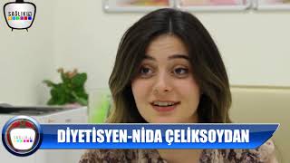 NİDA ÇELİKSOYDAN'IN ZAYIFLAMA ÖNERİLERİ NELERDİR ?