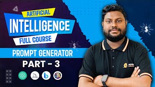 Artificial Intelligence Full Cours (Prompt Generator) Free Part-3