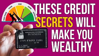 These Credit Secrets Will Make You Wealthy