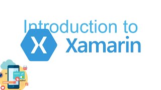 Brief Introduction to Xamarin | For Absolute Beginners