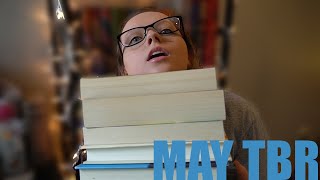 a very ambitious TBR || May TBR 2020