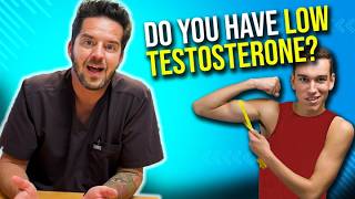 Plastic Surgeon Explains Testosterone: Signs of Low Testosterone!