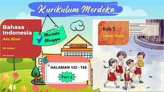 Teman Baru (Part 2) || Bahasa Indonesia Kelas 1 SD Kurikulum Merdeka || Teman Baru - Bab 4