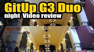 GitUp G3 Duo review | GitUp G3 vs GitUp git2p / lowlight, night Video