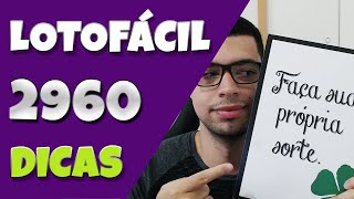 LOTOFACIL 2960 DICAS - LIVE HOJE (QUARTA) ÀS 20H!!!