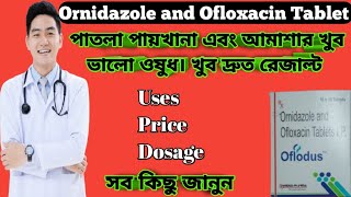 Oflodus Tablet Full Review In Bangla, Uses, Price, Dosage