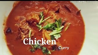 Chicken curry / ചിക്ക൯ കറി