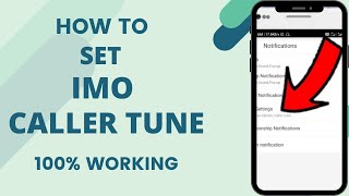 How to set caller Tune in imo | How to change imo Ringtone & set Caller tune | 2021