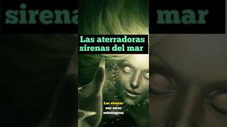 Las Sirenas mito o verdad? #parati #curiosidades #sirenas #viral #mitologiagriega