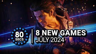 8 Awesome New Games in 80 Seconds | July 2024