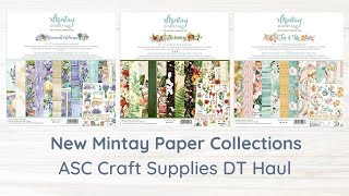 New Mintay Paper Collections Haul from  ASC Craft Supplies