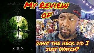 My Review of "MEN" Is it even worth watching?