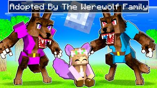 Adopted By The WEREWOLF FAMILY in Minecraft