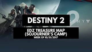 Destiny 2 - EDZ Treasure Map Sojourner's Camp (Cayde-6)