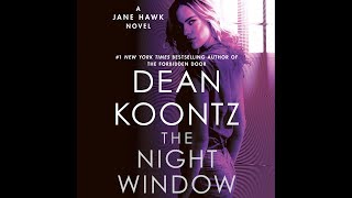 The Night Window by Dean Koontz Audiobook Excerpt