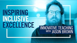 Innovative Teaching with Professor Jason Brown | University of Toronto Scarborough (UTSC)