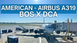 TRIP REPORT | American Airlines - Airbus A319 - Boston (BOS) to Washington D.C (DCA) | Main Cabin +