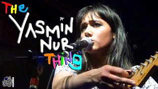 The Yasmin Nur Thing (LIVE @ The Masquerade) (Atlanta, GA 4/18/2022) | That Thing