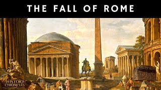 The Fall of the Roman Empire