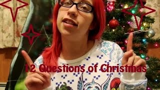 12 Questions of Christmas TAG (Vlogmas Day 5)